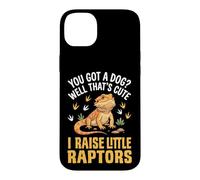 Carcasa para iPhone 14 Plus You Got A Dog Well That's Cute I Raise Little Raptors