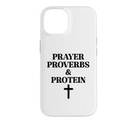 Carcasa para iPhone 14 Prayer Warrior Proverbs & Protein Shakes Jesus Weights Faith