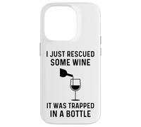 Carcasa para iPhone 14 Pro Acabo de rescatar un Poco de Vino, Estaba Atrapado en una Botella Divertido