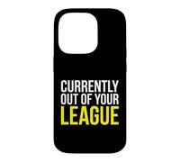 Carcasa para iPhone 14 Pro Actualmente Fuera de tu Liga Sassy Confident Persona