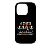 Carcasa para iPhone 14 Pro ADHD It's Not Disability It's A Different Ability Skeleton