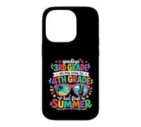 Carcasa para iPhone 14 Pro Adiós 3er Grado en mi Camino al Cuarto Grado Primer Verano