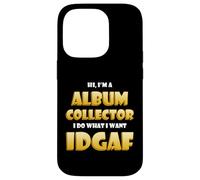 Carcasa para iPhone 14 Pro Album Collector Costume Idgaf Music Vinyl Record Collecting