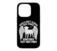 Carcasa para iPhone 14 Pro Angels Don't Always Have Wings Sometimes They Have Paws