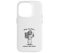 Carcasa para iPhone 14 Pro Aquí Estoy Dónde Está Mi Clase Profe Gracioso