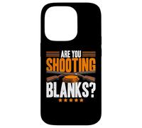 Carcasa para iPhone 14 Pro Are You Shooting Blanks Clay Paloma Trap Shooting Skeet Hombres