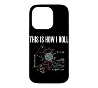 Carcasa para iPhone 14 Pro Así es como Rollo Física Fórmula Ciencias Profesor Nerd Matemáticas