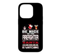 Carcasa para iPhone 14 Pro Be Nice To The Firefighter Santa Is Watching Funny Christmas
