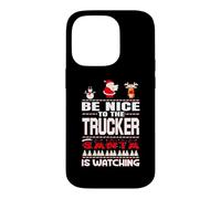 Carcasa para iPhone 14 Pro Be Nice To The Trucker Santa Is Watching Funny Christmas