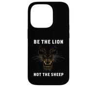 Carcasa para iPhone 14 Pro Be The Lion Not The Sheep León motivación Refranes