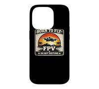 Carcasa para iPhone 14 Pro Born To Fly FPV Drone Pilot Retro Vintage Sunset Gift
