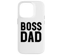 Carcasa para iPhone 14 Pro Boss Dad Men Dad Boss Hombre Papa Bossy Daddy Boss Father