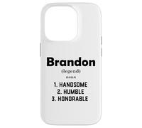 Carcasa para iPhone 14 Pro Brandon Definición Guapo Humilde Honorable Disfraz Brandon