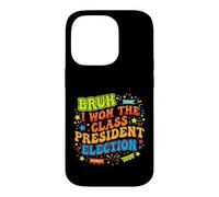 Carcasa para iPhone 14 Pro Bruh I Ganó la Elección Presidente de Clase 2024 Estudiante