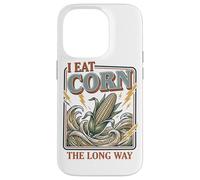 Carcasa para iPhone 14 Pro Camisa vergonzosa I Eat Corn The Long Way Funny Adult Humor