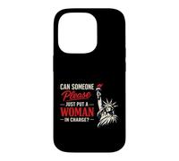 Carcasa para iPhone 14 Pro Can Someone Please Just Put A Woman in Charge
