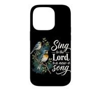 Carcasa para iPhone 14 Pro Cantar al Señor Una Nueva Canción Fe Cristiana Religión Adoración