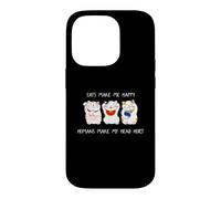 Carcasa para iPhone 14 Pro Cats Make Me Happy Humans Make My Head Hurt for Cat Lovers