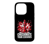Carcasa para iPhone 14 Pro Chess Player Checkmate Your Excuses Motivational
