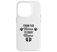 Carcasa para iPhone 14 Pro De Fur Mama To Baby Mama Funny Dog Mom Embarazo
