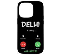 Carcasa para iPhone 14 Pro Delhi está Llamando y Debo IR a India Viajando