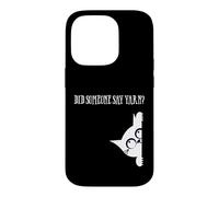Carcasa para iPhone 14 Pro Did Someone Say Yarn Funny Cat Lover Knitting Crochet Hobby