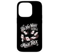 Carcasa para iPhone 14 Pro Do You Want To See A Magic Trick Mago Ilusionista