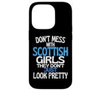 Carcasa para iPhone 14 Pro Dont Mess with Pretty Scottish Girls Funny Scotland Cita