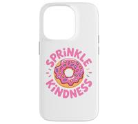 Carcasa para iPhone 14 Pro Donut Sprinkle Kindness Funny Girls Women Doughnut Lover