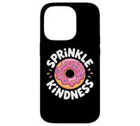 Carcasa para iPhone 14 Pro Donut Sprinkle Kindness Funny Girls Women Doughnut Lover
