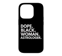 Carcasa para iPhone 14 Pro Dope Mujer Negra Astróloga Astrología Mes de la Historia Negra
