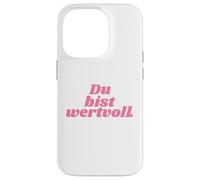 Carcasa para iPhone 14 Pro Du BIST wertvoll - Positive Affirmations