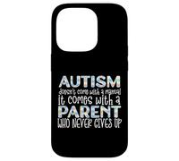 Carcasa para iPhone 14 Pro El Autismo Viene con un Padre Que Nunca se rinde Meme