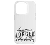Carcasa para iPhone 14 Pro El Personaje se forja en la elección Diaria