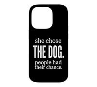 Carcasa para iPhone 14 Pro Ella eligió al Perro Que la Gente tenía su Oportunidad Mujer introvertida