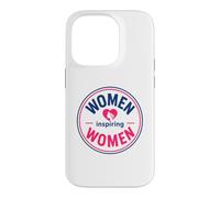 Carcasa para iPhone 14 Pro Empowerment Motivational Quote Graphic Women Inspiring Women