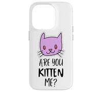 Carcasa para iPhone 14 Pro ¿Eres Gatito, Tengo razón? Signo de maullido, Gatito Divertido