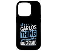Carcasa para iPhone 14 Pro Es una Cosa de Carlos Que no entenderías Nombre