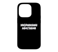 Carcasa para iPhone 14 Pro Fun Microdosing Adulthood Humor Design