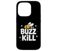 Carcasa para iPhone 14 Pro Funny Buzz Kill Bee Pun Sarcastic Graphic