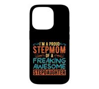 Carcasa para iPhone 14 Pro Funny Stepmom Stepdaughter Family Humor