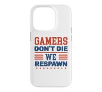 Carcasa para iPhone 14 Pro Gamers Don't Die We Respawn Sparklers Patriotic Hombres Mujeres