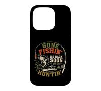 Carcasa para iPhone 14 Pro Gone Fishing Be Back To Go Hunting Diseño Vintage