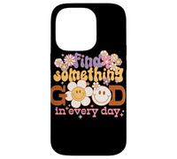 Carcasa para iPhone 14 Pro Gráfico Retro Find Something Good Every Day