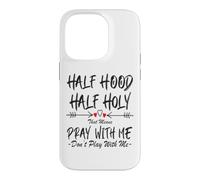 Carcasa para iPhone 14 Pro Half Hood Half Holy, eso Significa Que Reza Conmigo, no juegues a Arrow