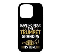 Carcasa para iPhone 14 Pro Have no Fear The Tumpet Grandpa is Here Trompeta