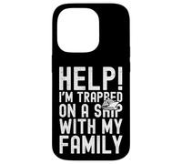 Carcasa para iPhone 14 Pro Help I'm Trapped On A Ship with My Family Funny Cruise
