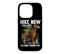 Carcasa para iPhone 14 Pro Hike Now NAP Later The Canine Training Plan