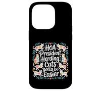 Carcasa para iPhone 14 Pro HOA President Herding Cats Gotta Be Easier -