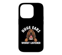 Carcasa para iPhone 14 Pro Huge Ears Peor oyente - Bloodhound Lover Dog Dad